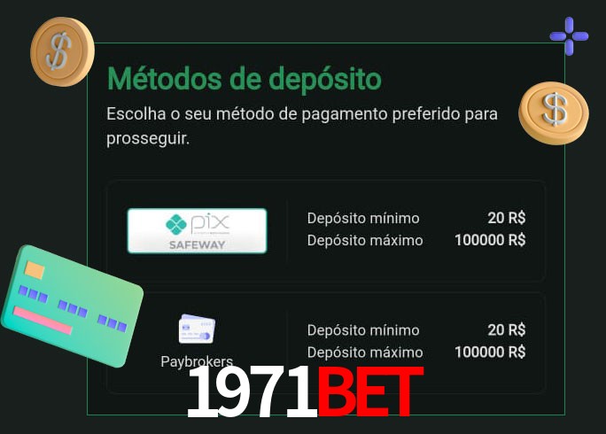 O cassino 1971Bet oferece uma grande variedade de métodos de pagamento