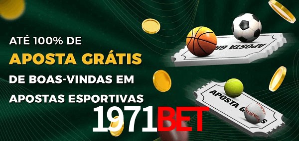 1971Bet Ate 100% de Aposta Gratis